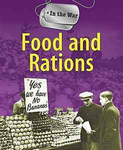 In the War: Food and Rations 