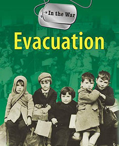 In the War: Evacuation 