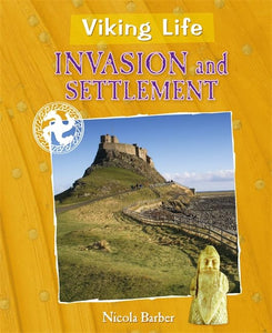 Invasion and Settlement 