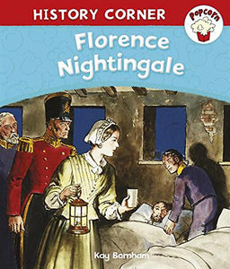 Popcorn: History Corner: Florence Nightingale 