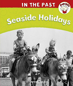 Popcorn: In The Past: Seaside Holidays 