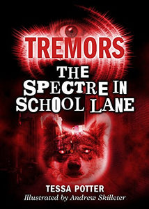 The Spectre In School Lane 