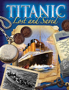 Titanic: Lost and Saved 