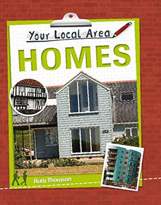 Your Local Area: Homes 