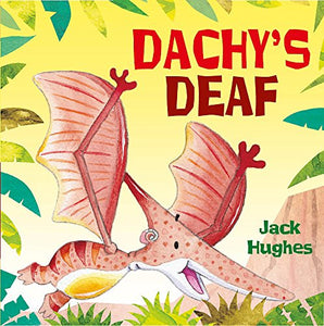 Dachy's Deaf 