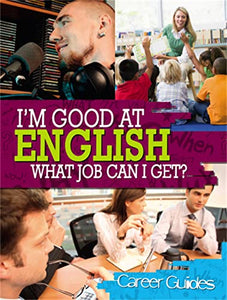 I'm Good At English, What Job Can I Get? 