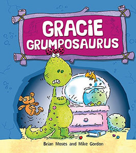 Gracie Grumposaurus 