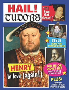 Hail!: Tudors 