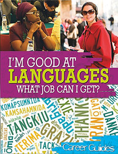 I'm Good At Languages, What Job Can I Get? 