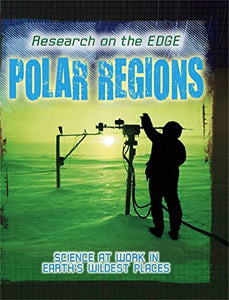 Research on the Edge: Polar Regions 