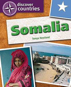 Discover Countries: Somalia 