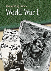 Documenting History: World War I 