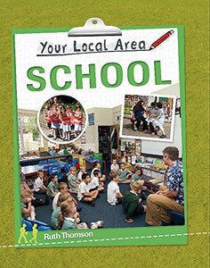 Your Local Area: School 