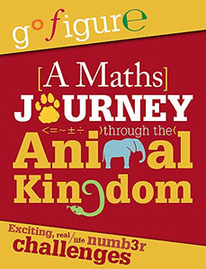 A Maths Journey through the Animal Kingdom 