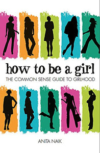 How to be a Girl 