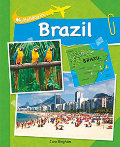 My Holiday In: Brazil 