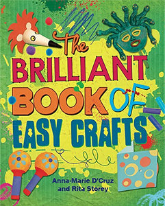 The Brilliant Book of: Easy Crafts 