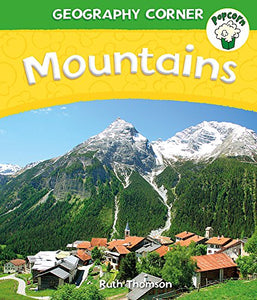 Popcorn: Geography Corner: Mountains 