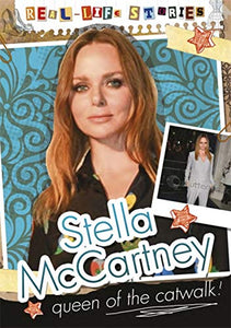 Real-life Stories: Stella McCartney 