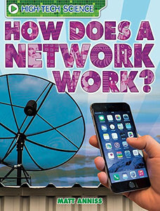 How Does a Network Work? 