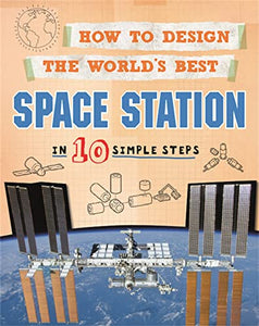 How to Design the World's Best Space Station 