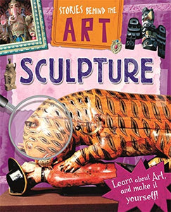 Stories In Art: Sculpture 