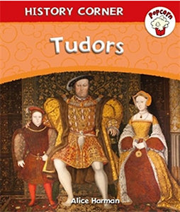 Popcorn: History Corner: Tudors 