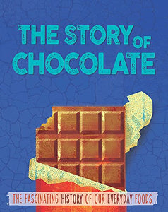 The Story of Food: Chocolate 