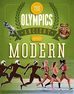 The Olympics: Ancient to Modern 