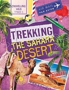 Travelling Wild: Trekking the Sahara 