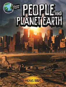 Planet Earth: People and Planet Earth 