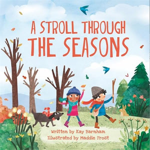 Look and Wonder: A Stroll Through the Seasons 