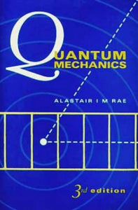 Quantum Mechanics, 