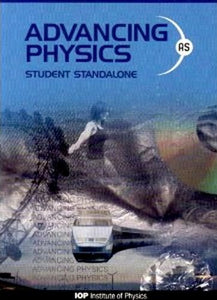 Advancing Physics: AS Student Standalone CD-ROM 