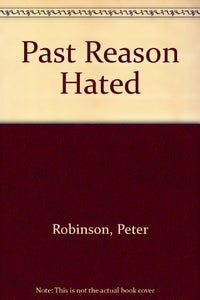 Past Reason Hated 