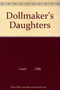 The Dollmaker's Daughters 