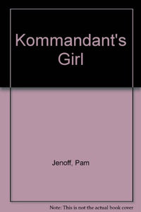 Kommandant's Girl 