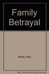 Family Betrayal 