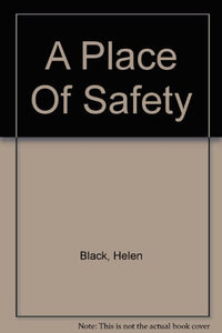 A Place Of Safety 