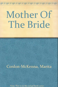 Mother Of The Bride 