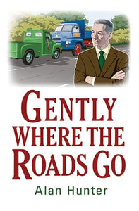 Gently Where The Roads Go 