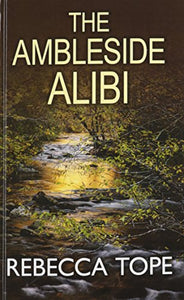 The Ambleside Alibi 