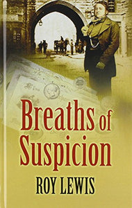 Breaths Of Suspicion 