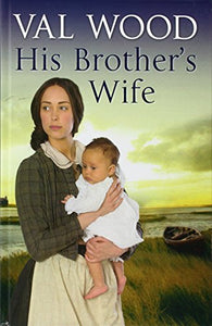 His Brother's Wife 