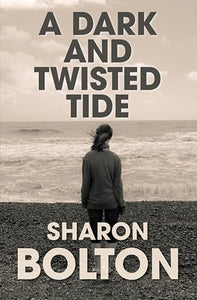 A Dark And Twisted Tide 