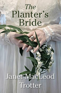 The Planter's Bride 