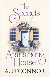 The Secrets Of Armstrong House 