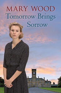 Tomorrow Brings Sorrow 