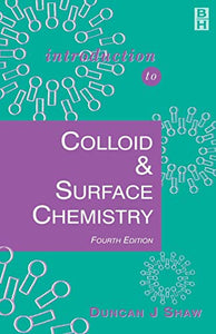 Introduction to Colloid and Surface Chemistry 