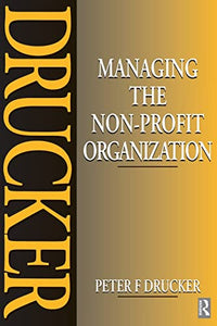 Managing the Non-Profit Organization 